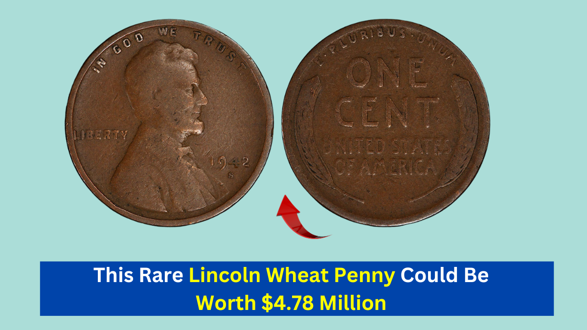 This Rare Lincoln Wheat Penny Could Be Worth $4.78 Million